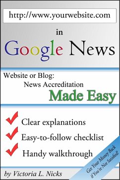 Get Your Website in Google News (eBook, ePUB) - Nicks, Victoria