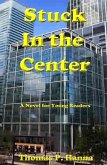 Stuck In the Center (eBook, ePUB)
