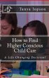 How to Find Higher Conscious Childcare... - Bild 1