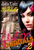 Ghost Sex Journals - The Bordello (Part 2) (eBook, ePUB) Ghost Sex Journals - The Bordello (Part 2) (eBook, ePUB)