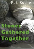 Stones Gathered Together (eBook, ePUB)