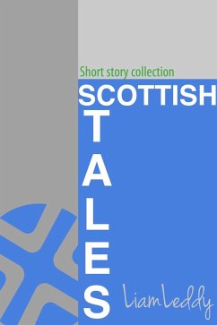 Scottish Tales (eBook, ePUB) - Leddy, Liam