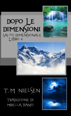 Cover Dopo Le Dimensioni: Libro 4 Della Serie Salto Dimensionale (eBook, ePUB)