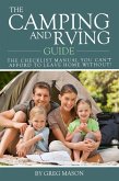 Camping and RVing Guide: The Checklist Manual You Can't Afford to Leave Home Without! (eBook, ePUB)