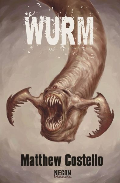 Wurm (eBook, ePUB) Wurm (eBook, ePUB)