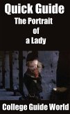 Quick Guide: The Portrait of a Lady (eBook, ePUB)
