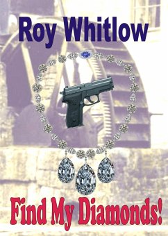 Find My Diamonds! (eBook, ePUB) - Whitlow, Roy