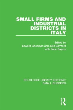 Small Firms and Industrial Districts in Italy (eBook, ePUB)