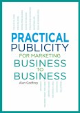 Publicity for Marketing Business to Business (eBook, ePUB)