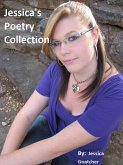 Jessica's Poetry Collection (eBook, ePUB)