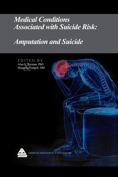 Medical Conditions Associated with Suicide Risk: Amputation and Suicide (eBook, ePUB) - Berman, Alan L.