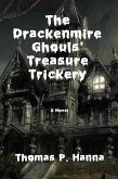 Drackenmire Ghouls' Treasure Trickery (eBook, ePUB)