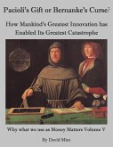 Pacioli's Gift or Bernanke's Curse? (eBook, ePUB)