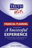 Truth Helps: Financial Planning - Your Guide To A Successful Experience (eBook, ePUB)