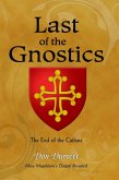 Last of the Gnostics (eBook, ePUB)