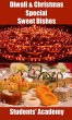 Diwali & Christmas Special: Sweet... - Bild 1