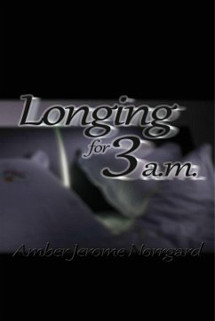 Longing For 3 a.m. (eBook, ePUB) Cover Longing For 3 a.m. (eBook, ePUB)
