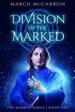 Division of the Marked (eBook, ePUB) - McCarron, March