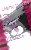 Doctor and the Assassin (eBook, ePUB)