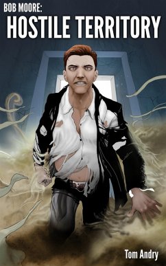 Cover Bob Moore: Hostile Territory (eBook, ePUB)