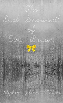 Cover Last Snowsuit of Eva Braun (eBook, ePUB)