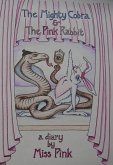 Mighty Cobra & The Pink Rabbit (eBook, ePUB)