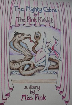 Mighty Cobra & The Pink Rabbit (eBook, ePUB) - Croisier, Tracey