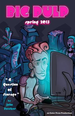 Cover Big Pulp: A Question of Storage (eBook, ePUB)
