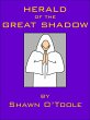 Herald of the Great Shadow (eBook, ePUB) - Bild 1