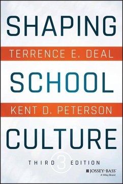 Shaping School Culture (eBook, PDF) - Deal, Terrence E.; Peterson, Kent D.