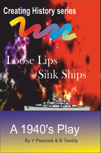 Loose Lips Sink Ships (eBook, ePUB)