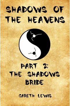 Cover Shadow's Bride, Part 2 of Shadows of the Heavens (eBook, ePUB)