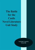 Battle For the Castle Novel Literature Unit Study (eBook, ePUB)