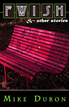 Fwish and Other Stories (eBook, ePUB) - Duron, Mike