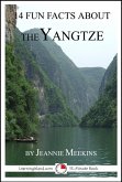 14 Fun Facts About the Yangtze: A 15-Minute Book (eBook, ePUB)