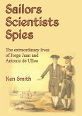 Sailors, Scientists, Spies (eBook, ePUB) Sailors, Scientists, Spies (eBook, ePUB)