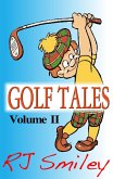 Golf Tales Volume II (eBook, ePUB)
