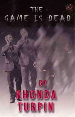 Game Is Dead (eBook, ePUB) - Turpin, Rhonda