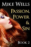 Passion, Power & Sin: Book 2 (eBook, ePUB)