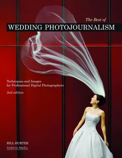 The Best of Wedding Photojournalism (eBook, ePUB) - Hurter, Bill