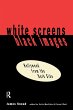 White Screens/Black Images (eBook, PDF) - Bild 1