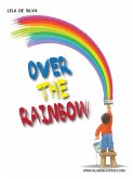 Over The Rainbow (eBook, ePUB)