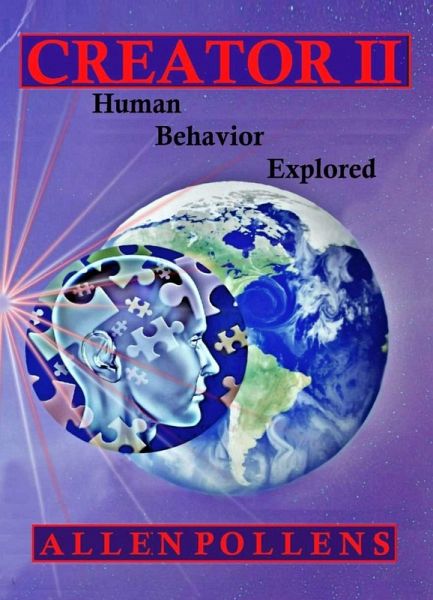 Creator II: Human Behavior Explored (eBook, ePUB)