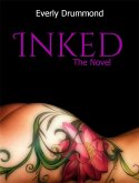 Inked: The Novel (eBook, ePUB)