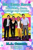 Big Time Rush: Fun Facts, Stats, Quizzes and Quotes (eBook, ePUB)