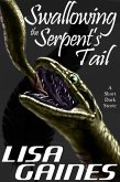 Swallowing the Serpent's Tail (eBook, ePUB)