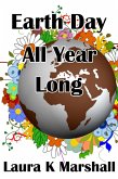 Earth Day All Year Long (eBook, ePUB)
