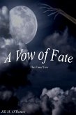 Vow of Fate: The Final Vow (eBook, ePUB)