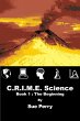 C.R.I.M.E. Science: Book 1: The... - Bild 1