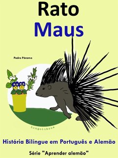 Historia Bilingue em Portugues e Alemao: Rato - Maus. Serie Aprender Alemao. (eBook, ePUB) - Paramo, Pedro